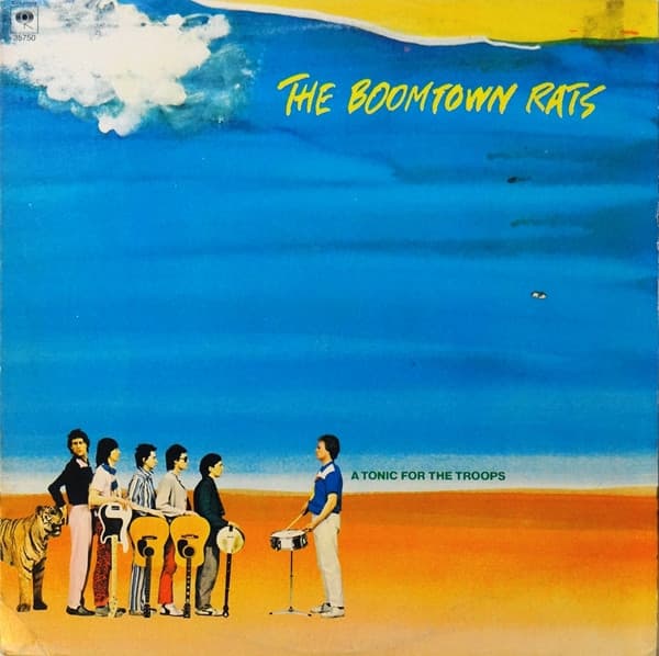 The Boomtown Rats — A Tonic For The Troops