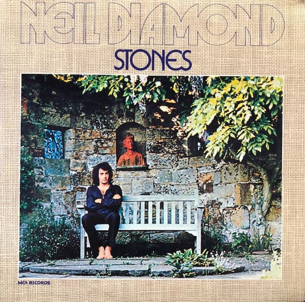 Neil Diamond — Stones