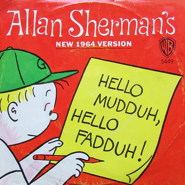 Allan Sherman — Hello Mudduh, Hello Fadduh! (New 1964 Version)